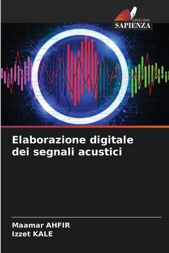 Elaborazione digitale dei segnali acustici