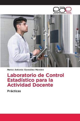 Laboratorio de Control Estadístico para la Actividad Docente