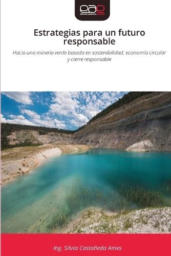 Estrategias para un futuro responsable