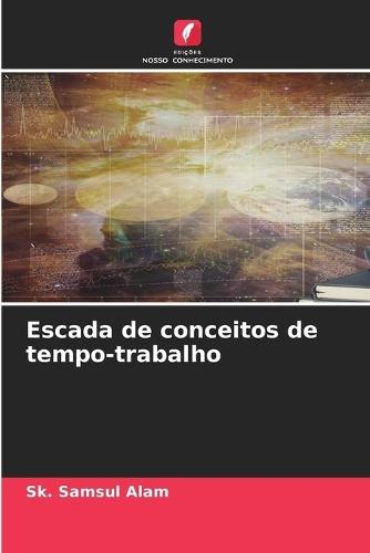 Escada de conceitos de tempo-trabalho