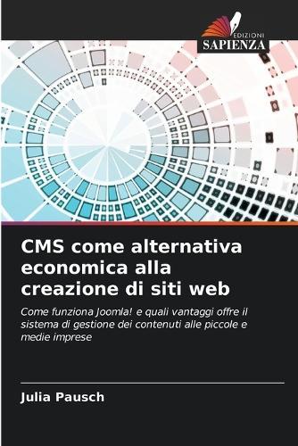 CMS come alternativa economica alla creazione di siti web