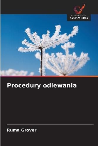 Procedury odlewania