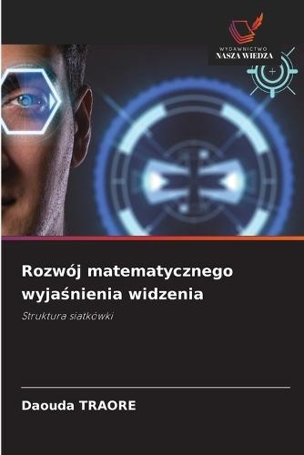 Rozwój matematycznego wyjaśnienia widzenia