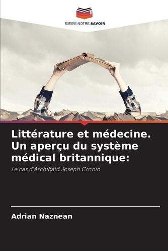 Littérature et médecine. Un aperçu du système médical britannique
