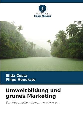 Umweltbildung und grünes Marketing