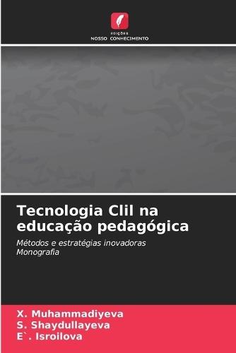 Tecnologia Clil na educação pedagógica