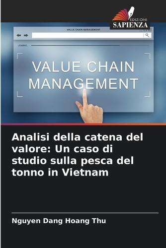 Analisi della catena del valore: Un caso di studio sulla pesca del tonno in Vietnam