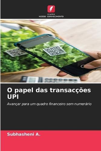 O papel das transacções UPI