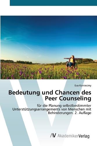 Bedeutung und Chancen des Peer Counseling