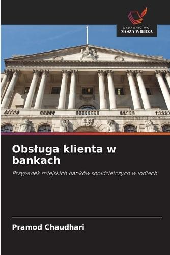 Obsluga klienta w bankach