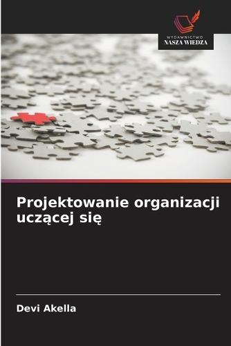 Projektowanie organizacji uczącej się