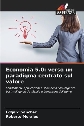 Economia 5.0: verso un paradigma centrato sul valore