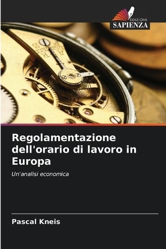Regolamentazione dell'orario di lavoro in Europa