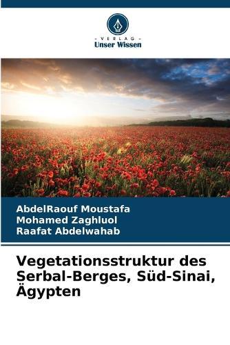 Vegetationsstruktur des Serbal-Berges, Süd-Sinai, Ägypten