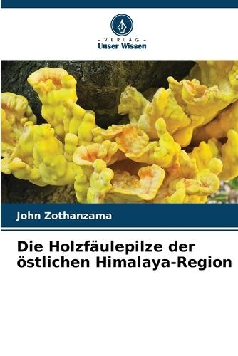 Die Holzfäulepilze der östlichen Himalaya-Region