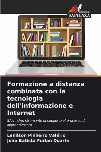 Formazione a distanza combinata con la tecnologia dell'informazione e Internet