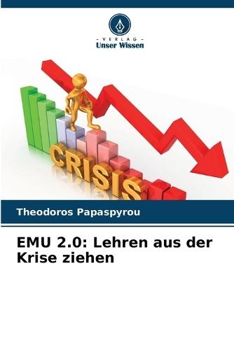 Emu 2.0: Lehren aus der Krise ziehen