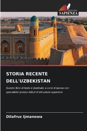 Storia Recente Dell'uzbekistan