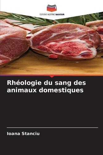 Rhéologie du sang des animaux domestiques