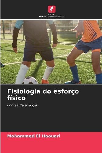 Fisiologia do esforço físico