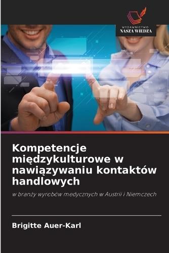 Kompetencje międzykulturowe w nawiązywaniu kontaktów handlowych