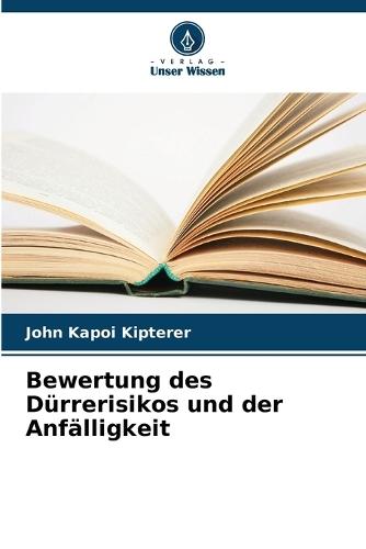 Bewertung des Dürrerisikos und der Anfälligkeit