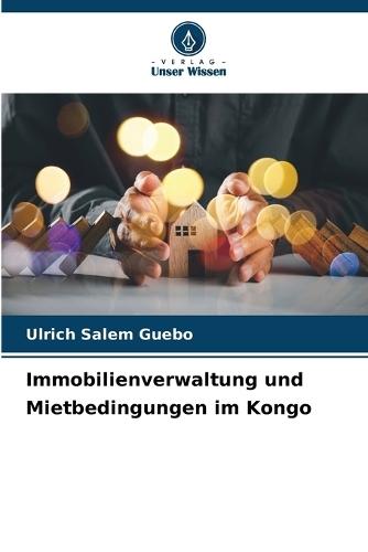 Immobilienverwaltung und Mietbedingungen im Kongo