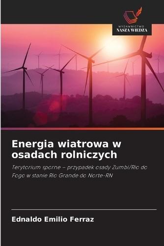 Energia wiatrowa w osadach rolniczych