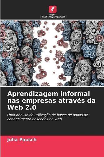 Aprendizagem informal nas empresas através da Web 2.0