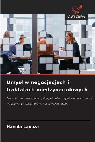 Umysl w negocjacjach i traktatach międzynarodowych