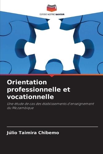 Orientation professionnelle et vocationnelle