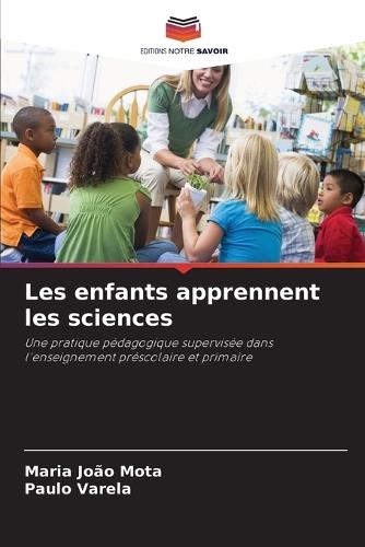 Les enfants apprennent les sciences