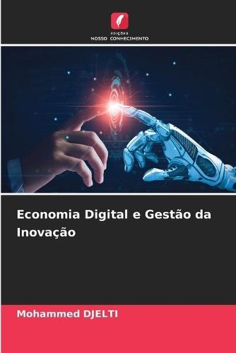 Economia Digital e Gestão da Inovação