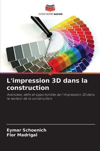 L'impression 3D dans la construction