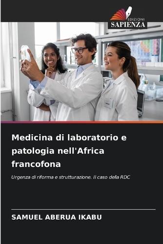 Medicina di laboratorio e patologia nell'Africa francofona