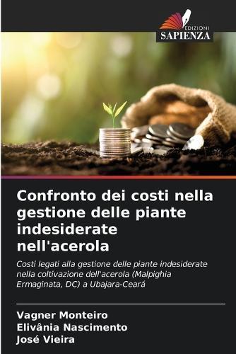 Confronto dei costi nella gestione delle piante indesiderate nell'acerola
