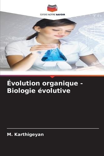 Évolution organique - Biologie évolutive