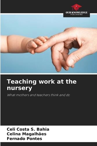 Teaching work at the nursery