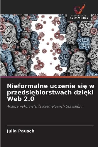 Nieformalne uczenie się w przedsiębiorstwach dzięki Web 2.0