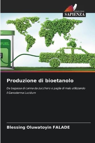 Produzione di bioetanolo