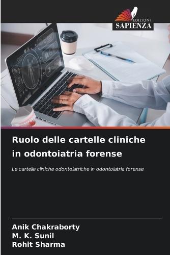 Ruolo delle cartelle cliniche in odontoiatria forense