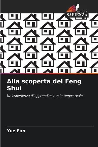 Alla scoperta del Feng Shui