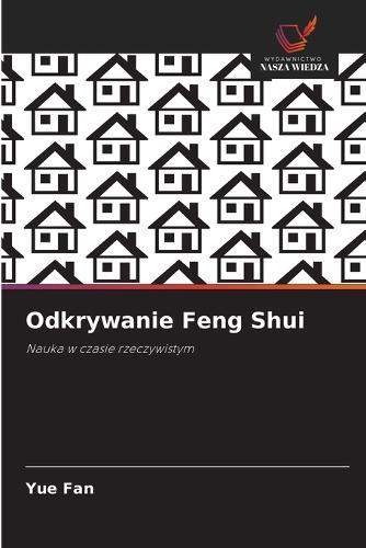Odkrywanie Feng Shui