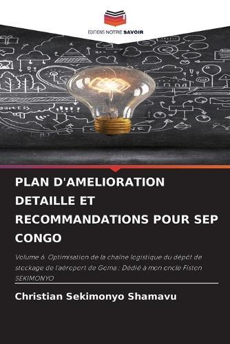 Plan d'Amelioration Detaille Et Recommandations Pour Sep Congo