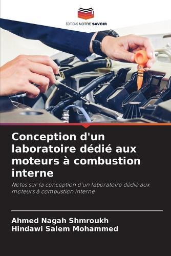 Conception d'un laboratoire dédié aux moteurs à combustion interne