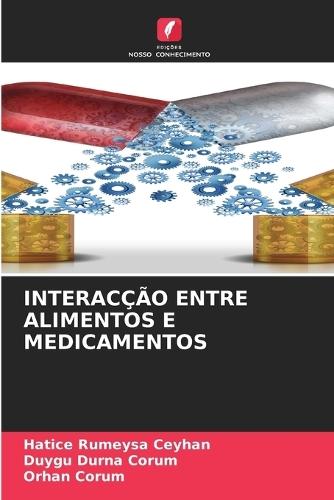 Interacção Entre Alimentos E Medicamentos