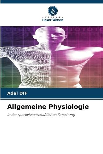 Allgemeine Physiologie