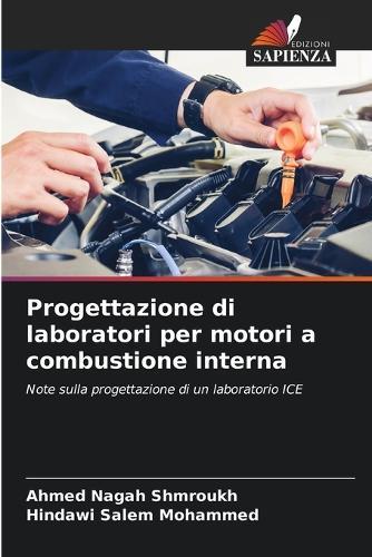 Progettazione di laboratori per motori a combustione interna