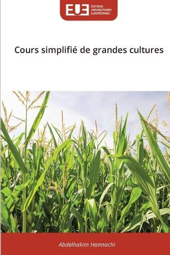 Cours simplifié de grandes cultures