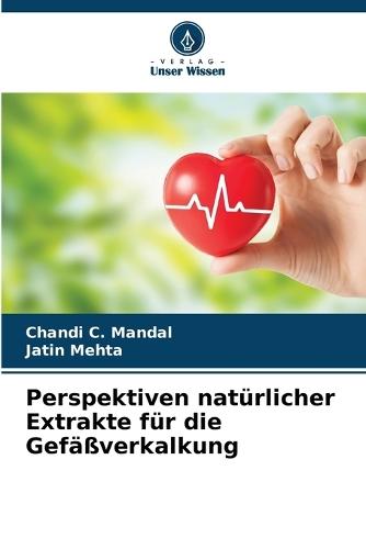 Perspektiven natürlicher Extrakte für die Gefäßverkalkung